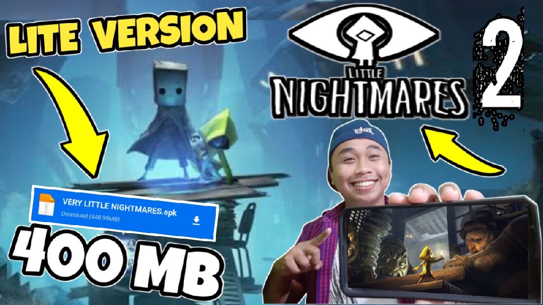 Tutorial - Little Nightmares APK  Pinoy Internet and Technology