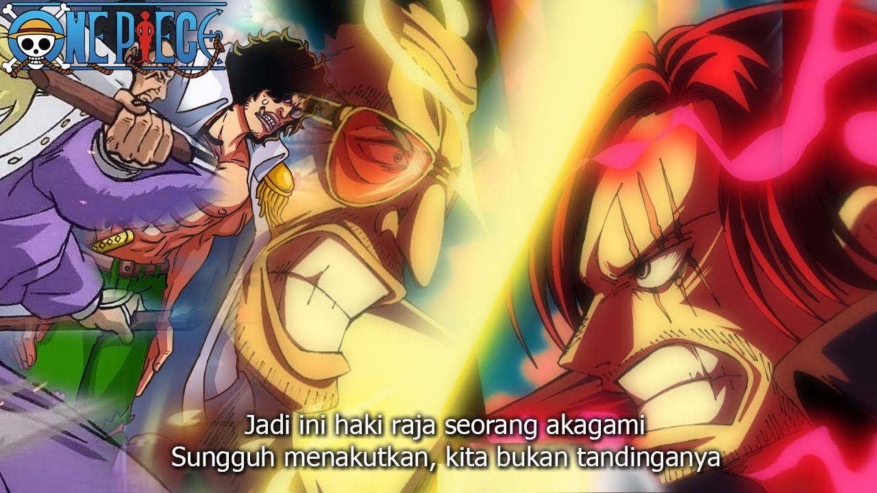 Edan 3 Admiral Gemetar Oleh Supreme Haki Shanks Kizaru Fujitora Greenbul Vs Haki Raja Shanks Bilibili