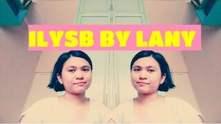 ILYSB by Lany (Cover)|Yasmin Asistido