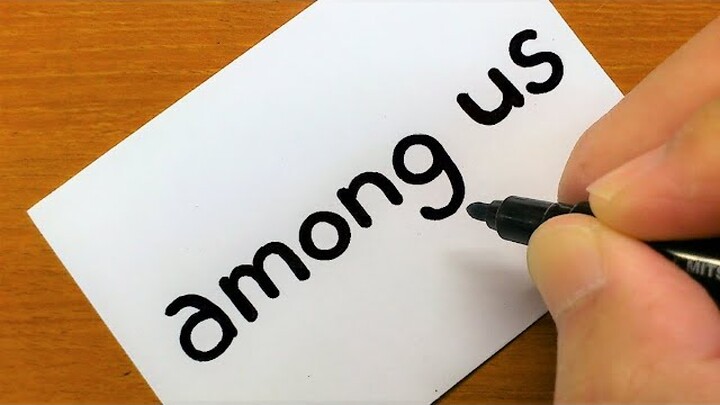 Very Easy ! How to turn words AMONG US into a Among Us Crewmate & Among Us Pets - Drawing doodle art