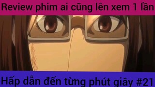 Review phim ai cũng lên xem 1 lần hấp dẫn đến từng giây #21