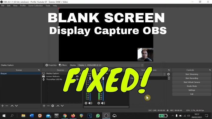 How to fix OBS Black Screen Window Capture | Black Screen Display Capture