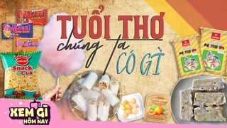 12 Món Ăn Vặt Tuổi Thơ ĐỈNH CAO Trước Cổng Trường Ai Cũng Đã Từng Ăn | Xem Gì Hôm Nay