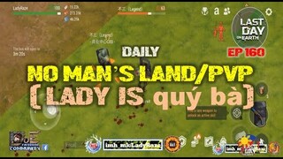 DAILY PVP EP 160 (You are a LADY too?) - LDOE: Survival