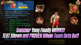 [SF: Duel] - Summer Yang WORKS! Back to being top 2 Buffer in game! Test shown with proof!