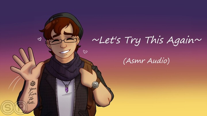 ASMR Voice Acting: Let's Try This Again (FxF)
