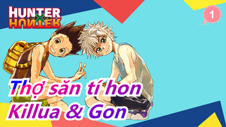 [Thợ săn tí hon] [Killua & Gon] Journey_1