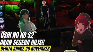 Oshi no ko Season 2 akan tayang tahun depan!! | Berita anime