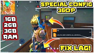 Free Fire lag Fix 1gb ram Fix lag in Squad 1gb 2gb 3gb ram Free Fire lag Fix 60 FPS Config 360p