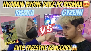 NYOBAIN BYONE PAKE PC RISMAA😍AUTO FREESTYLE KANGGURU😱