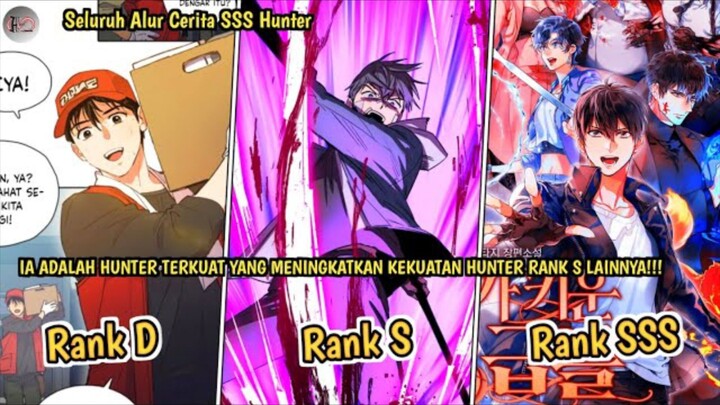 IA ADALAH HUNTER TERKUAT YANG MENINGKATKAN KEKUATAN HUNTER RANK S LAINNYA(Alur Cerita Manhwa Hunter)