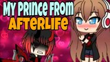My Prince From Afterlife | GLMM - Gacha Life Mini Movie | Made by Animechology