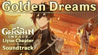 Golden Dreams | Genshin Impact Original Soundtrack: Liyue Chapter
