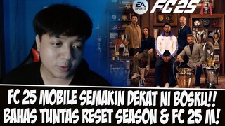 APAKAH TIDAK ADA RESET SEASON? BAHAS TUNTAS RESET SEASON FC 25 MOBILE & MID SEASON EASPORT FC MOBILE