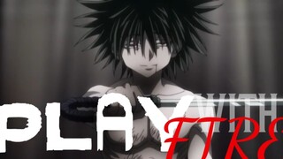 AMV Feitan - Play with fire