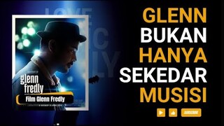 Sinopsis Film Glenn Fredly | Lika Liku Mencapai Puncak Karir