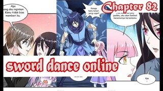 Sword Dance Online chapter 82 Bahasa Indonesia