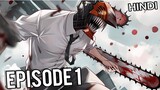 Chainsaw Man Episode 1 ( IN HINDI )
