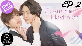 🇯🇵 Cosmetic Playlover | HD Episode 2 ~ [English Sub] Kosumetikku Pureirabaa 2024