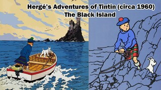 Tintin Classic Movie: The Black Island (circa 1960)