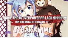 ANIME AMPAS OVERPOWERRR ?!!