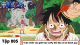 One Piece Tập 805 | Trận chiến của số lượng giới hạn Luffy đối đầu vô số bánh quy | Đảo Hải Tặc Tóm Tắt Nhanh