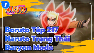 Boruto Tập 217 - Naruto Trong Trạng Thái Baryon Mode Chiến Đấu Với  Ōtsutsuki Isshiki_1