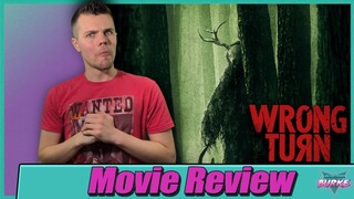 Wrong Turn (2021) - Movie Review