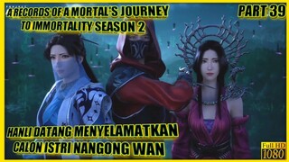 LORD HANLI DATANG DEMI MENYELAMATKAN NANGONG WAN - ALUR CERITA RMJI SEASON 2 #39