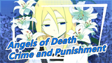 [Angels of Death]Crime and Punishment