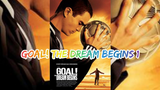 Goal 1 The Dream Begins Sub Indo