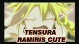 Những khoảnh khắc siêu dễ thương của Ramiris (TenSura 22)