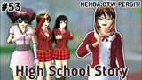 HIGH SCHOOL STORY || (part 53) DRAMA SAKURA SCHOOL SIMULATOR