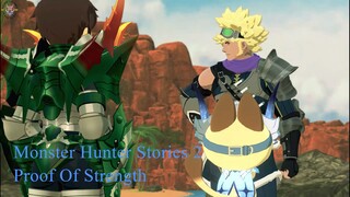 Monster Hunter Stories 2 - Proof Of Strength