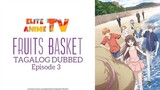 "Fruits Basket"┃Episode 3┃Season 1┃HD┃Full Episode┃Let's Play Rich Man-Poor Man!┃(Tagalog Dubbed)
