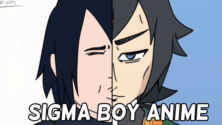 SIGMA BOY ANIME 🗿