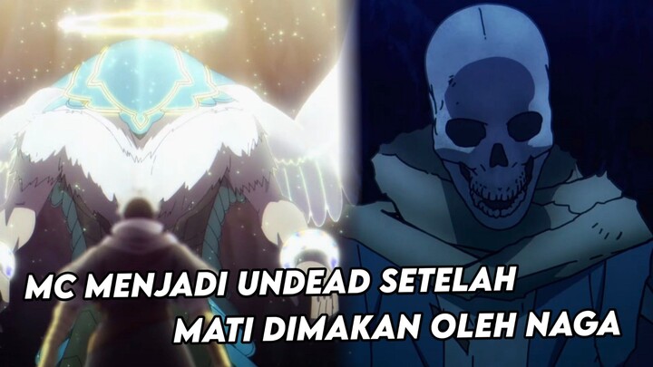 MC menjadi monster undead setelah mati dimakan oleh naga