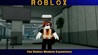 The Roblox Worker Experience #1