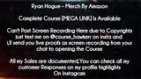 Ryan Hogue  course  - Merch By Amazon download
