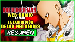 ⛔️ONE PUNCH MAN (Webcomic) LOS NEO HÉROES | Resumen en 10 Minutos (más o menos) PARTE 2