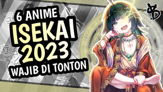 6 Rekomendasi Anime Isekai Terbaik di Tahun 2023