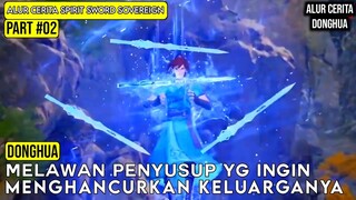 PERTARUNGAN MELAWAN PENYUSUP DARI KELUARGA SHUI | ALUR CERITA FILM DONGHUA SPIRIT SWORD SOVEREIGN #2