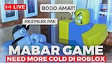 (LIVE) MIMIN CARI SEMUA ENDING DARI GAME INI!!! NEED MORE COLD ROBLOX