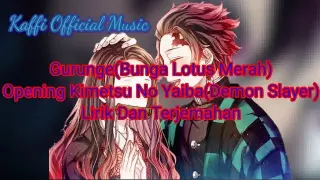 Gurunge - Lisa,Opening Demon Slayer (Kimetsu No Yaiba) Lirik Dan Terjemahan