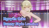 [Nguyên thần/MMD] Bunny Style Lumine