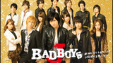 Bad Boys J - EP 9 (ENG SUB)