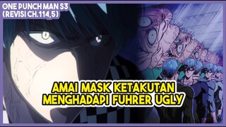 (Amai Mask VS Fuhrer Ugly) | Kelemahan Amai Mask Terungkap!!! Fuhrer Ugly Ngamuk!! - Revisi ch.114,5