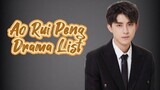 Ao Rui Peng 敖瑞鹏 Drama List ( 2019 - 2022 ) | The Blood of Youth