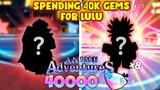 WILL I GET SECRET LULU IN 40,000 GEMS💎WITH MAX LUCK? ANIME ADVENTURES!