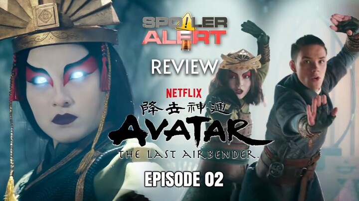(SPOILER ALERT REVIEW) AVATAR: The Last Airbender EP02
